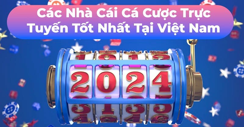 Các trang nhà cái uy tín nhất Việt Nam