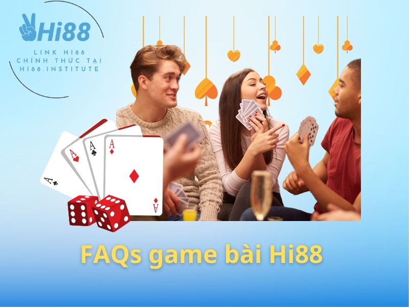 faq game bài hi88