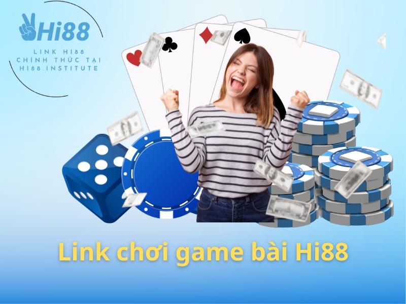 link vào chơi game bài Hi88